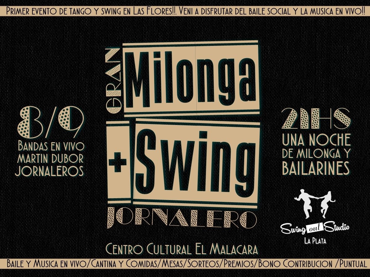 Gran Milonga + SWING Jornalero