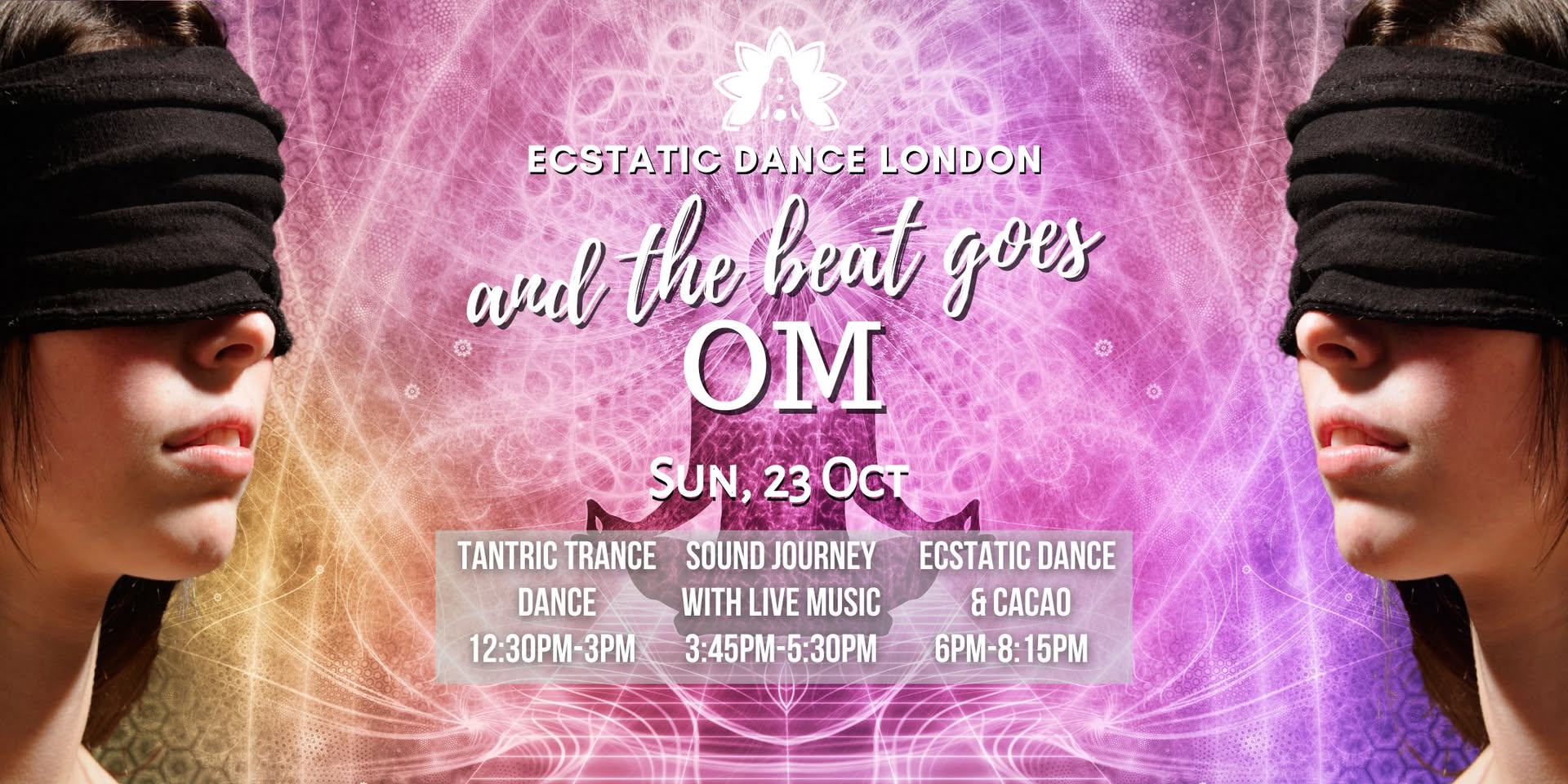 AND THE BEAT GOES OM-Tantric Trance Dance, Sound Journey, Ecstatic Dance