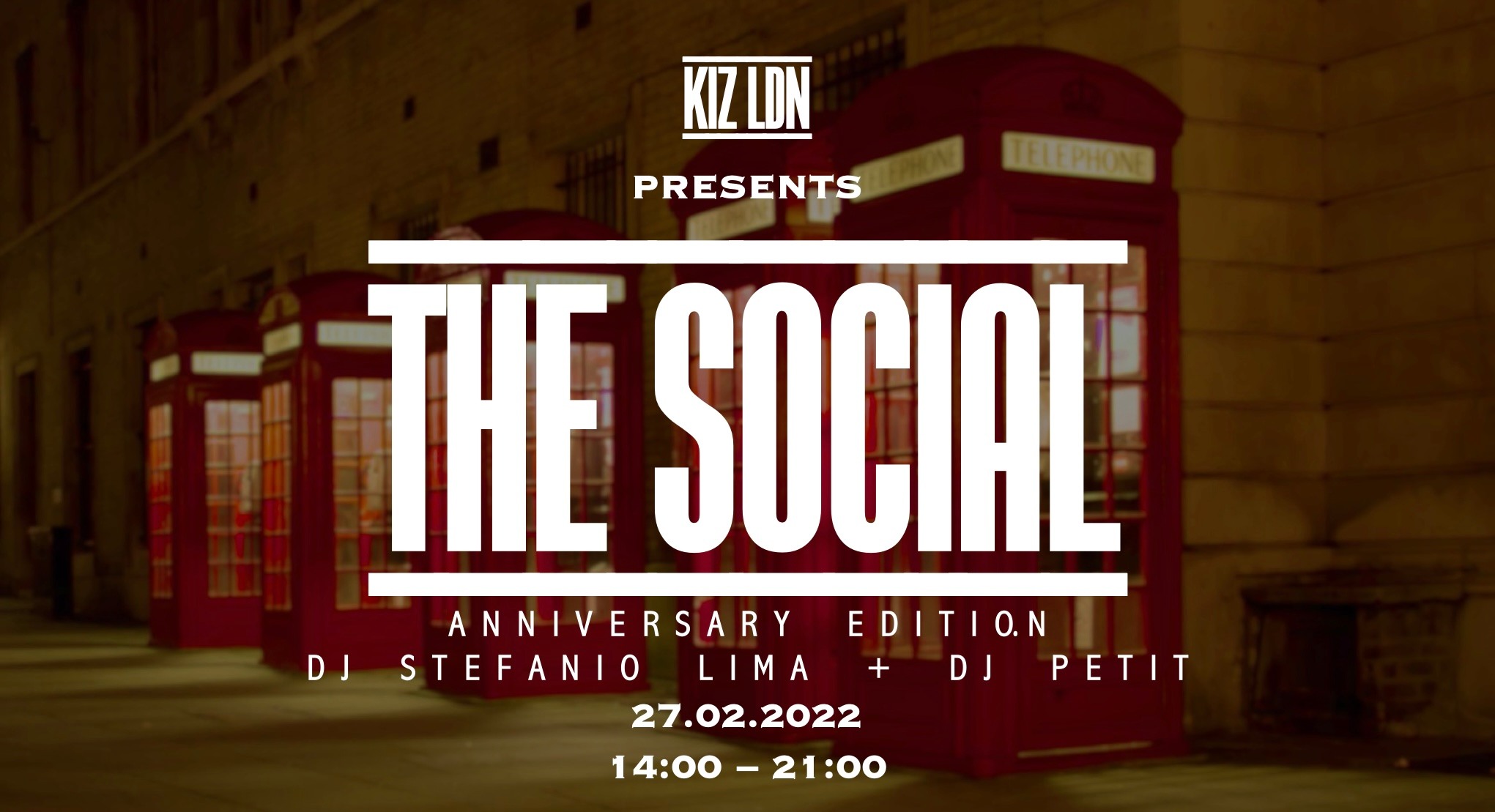 KIZ LDN: THE SOCIAL ANNIVERSARY EDITION