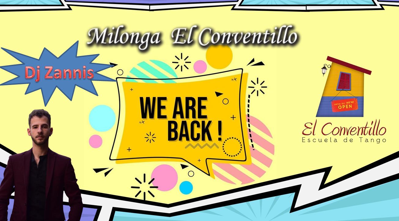 Opening Milonga El Conventillo Dj Zannis (S11E1)