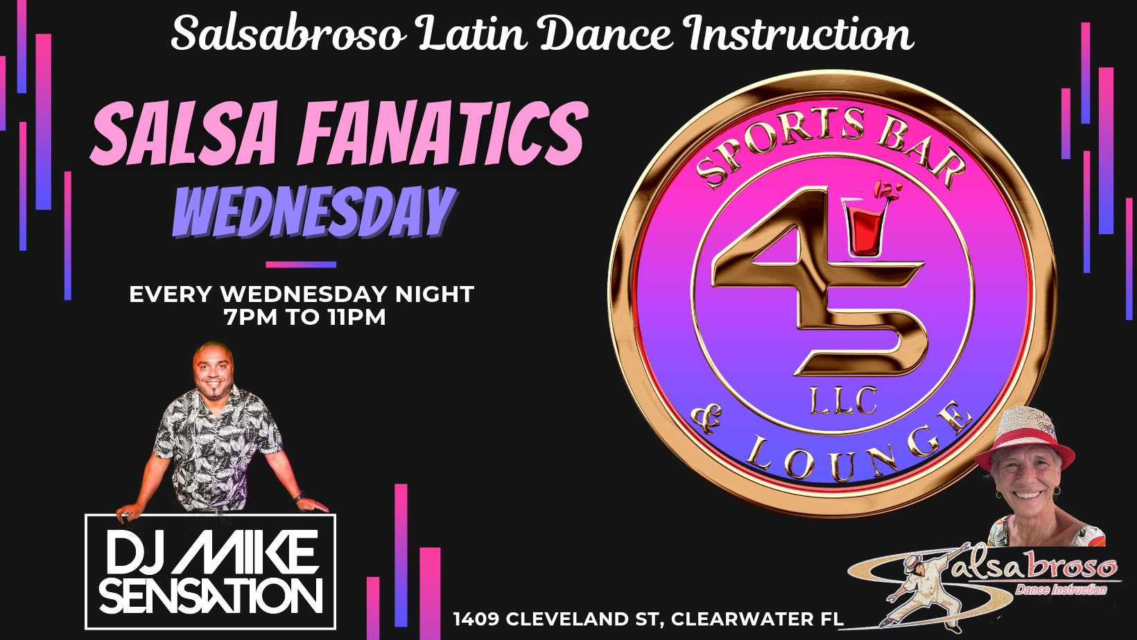 SALSA FANATICS WEDNESDAY @ 45 Sports Bar & Lounge