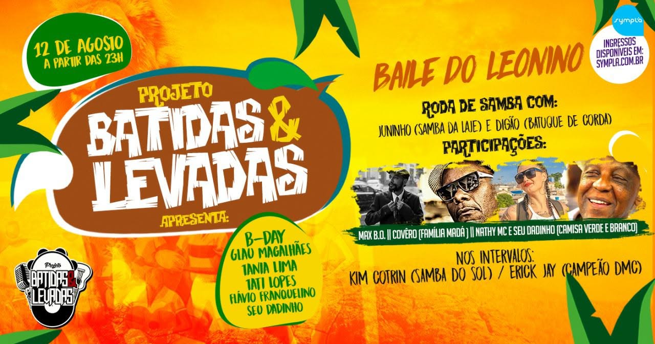 Projeto Batidas e Levadas especial Baile para os Leoninos