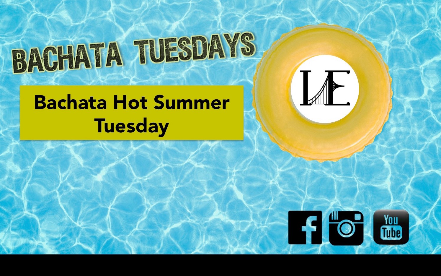 Bachata Hot Summer Tuesday