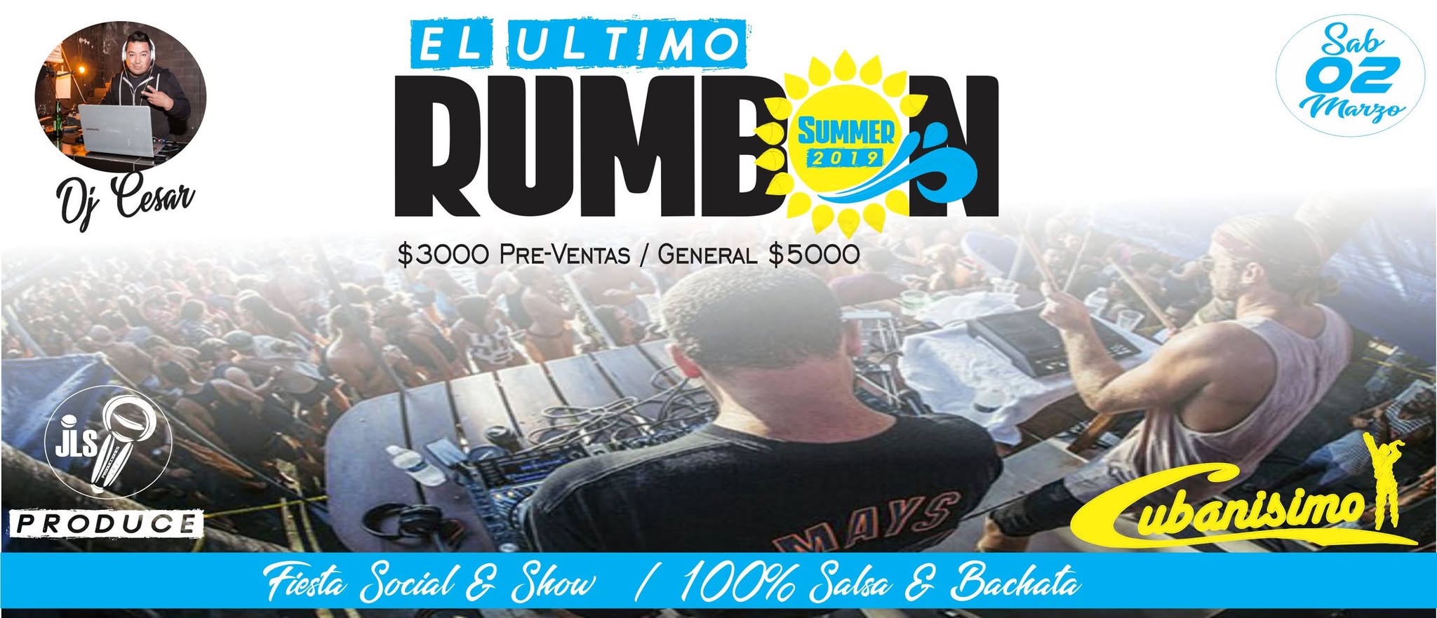 El Ultimo Rumbon Summer 2019