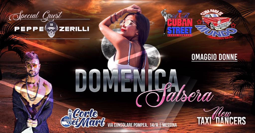 La Domenica Salsera Alla Corte dei Mari 2019