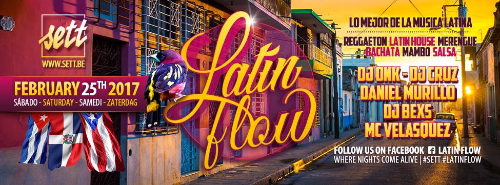 LATIN FLOW ☼ Sett Club ☼ Sat 25.02.2017