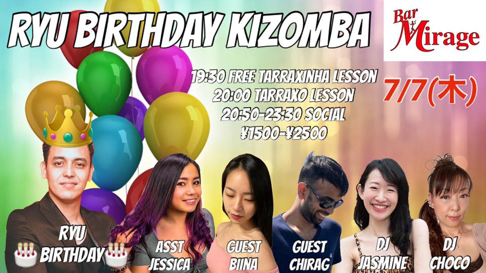 7 7(木) RYU BIRTHDAY KIZOMBA