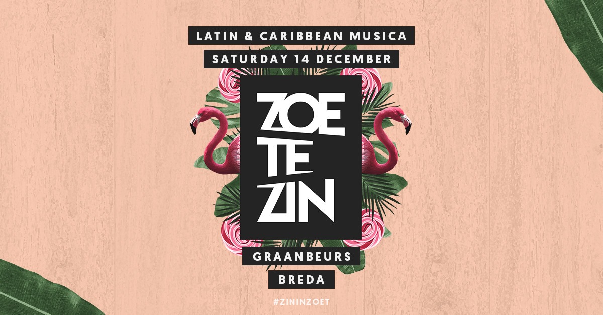 Zoete Zin โข Breda <3 Latin Musica Tonight