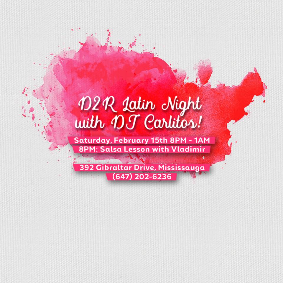 D2R Latin Night with DJ Carlitos!