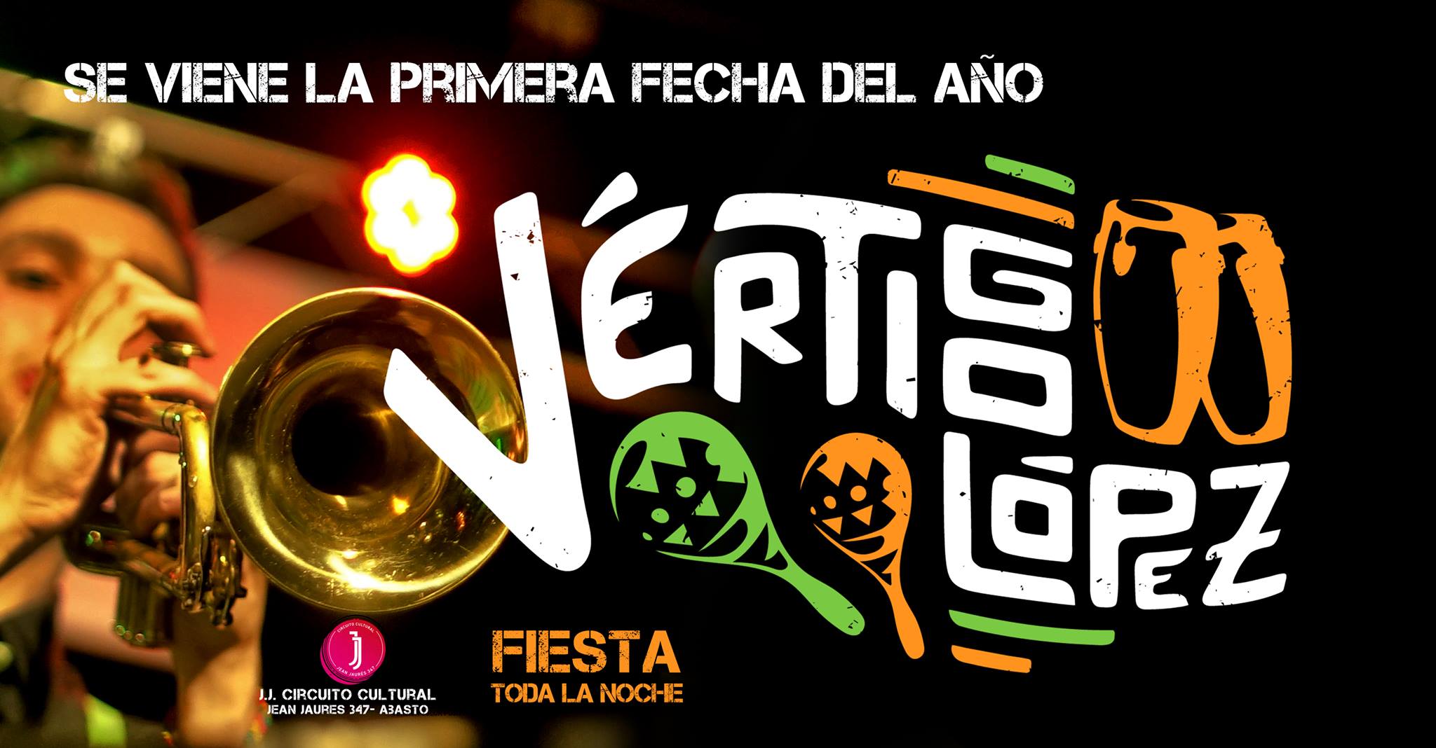 Vértigo López en JJ Cultural - 1er Fiestón 2018
