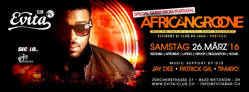 ★ AFRICANGROOVE DJ ★ from Portugal • 26.03.16 • Evita Club