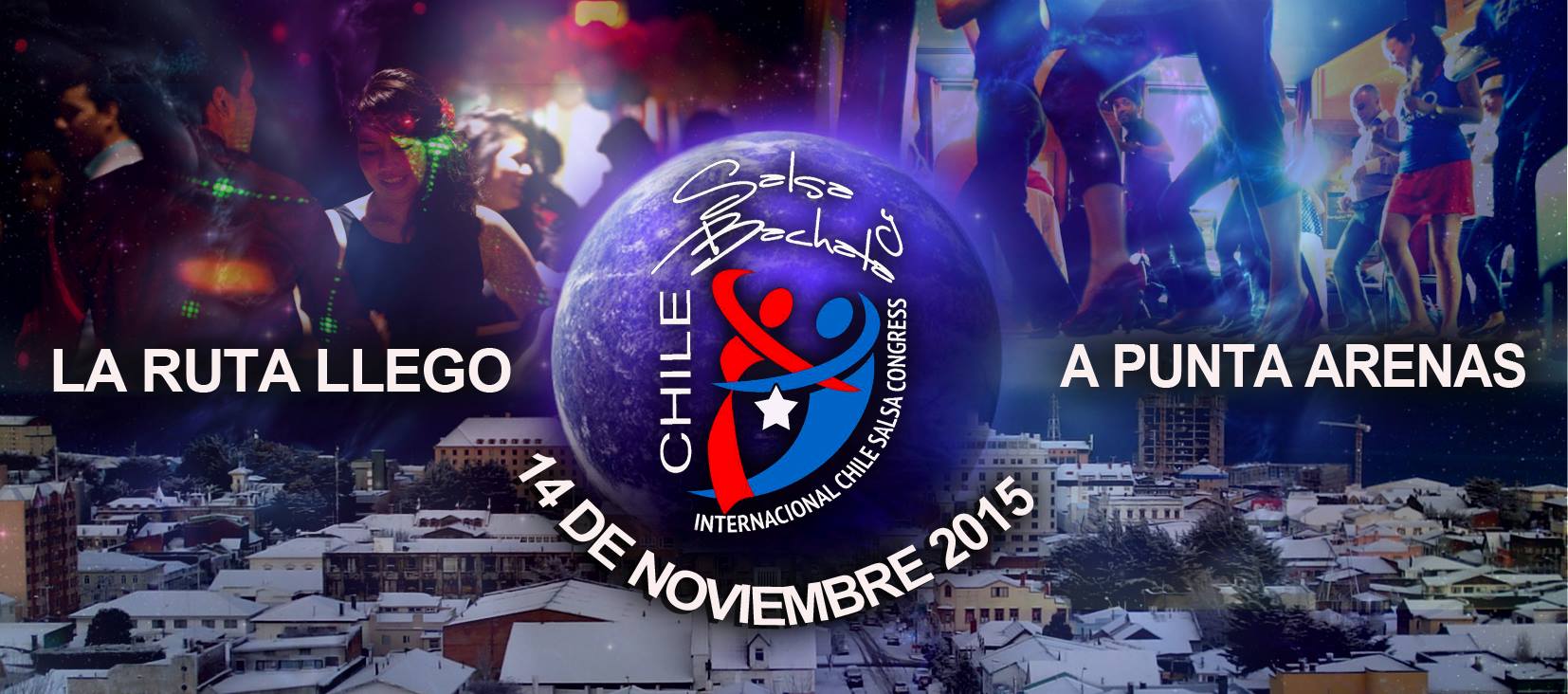 LA RUTA DEL INTERNACIONAL SALSA CONGRESS PUNTA ARENAS