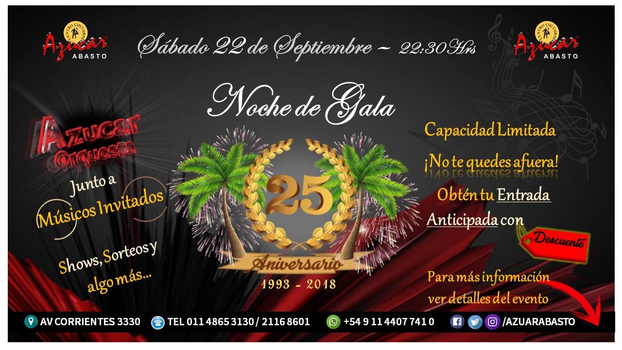 Fiesta 25° Aniversario de Azucar Noche de Gala
