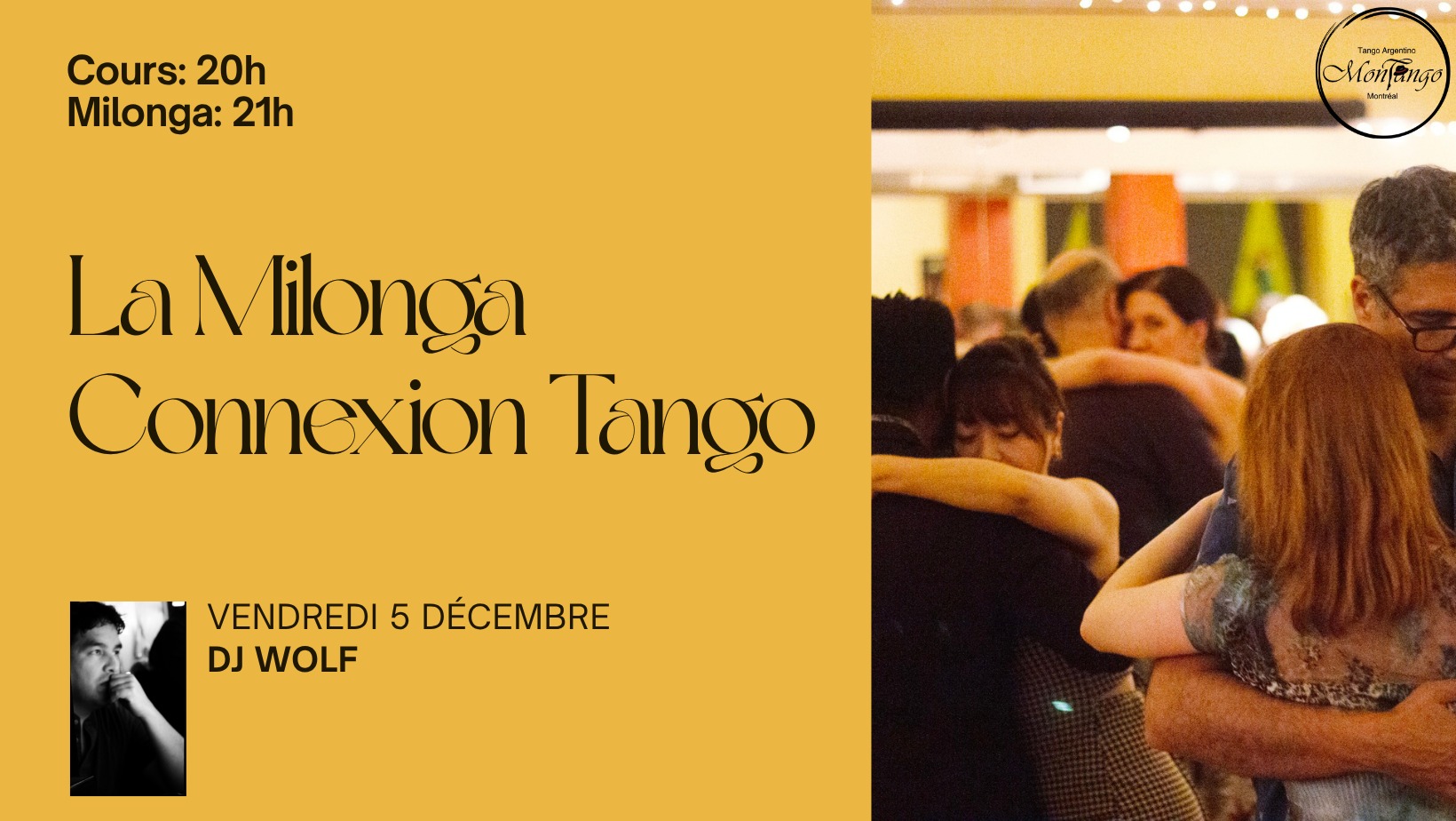 La Milonga CONNEXION TANGO avec DJ Wolf + Cours de vals