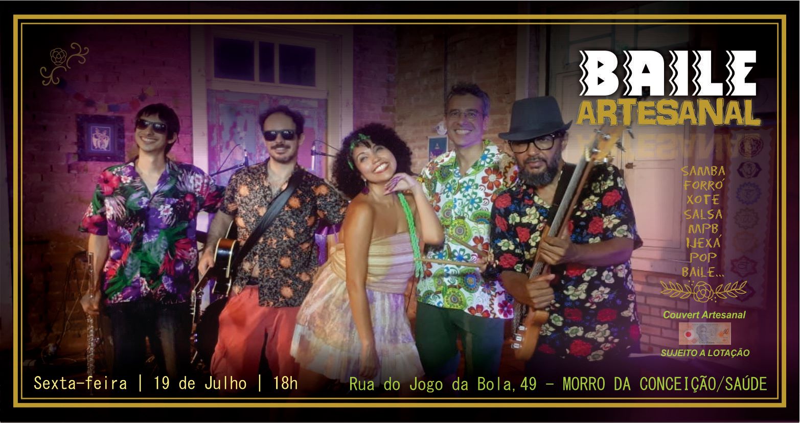 Baile Artesanal No Morro da Conceição