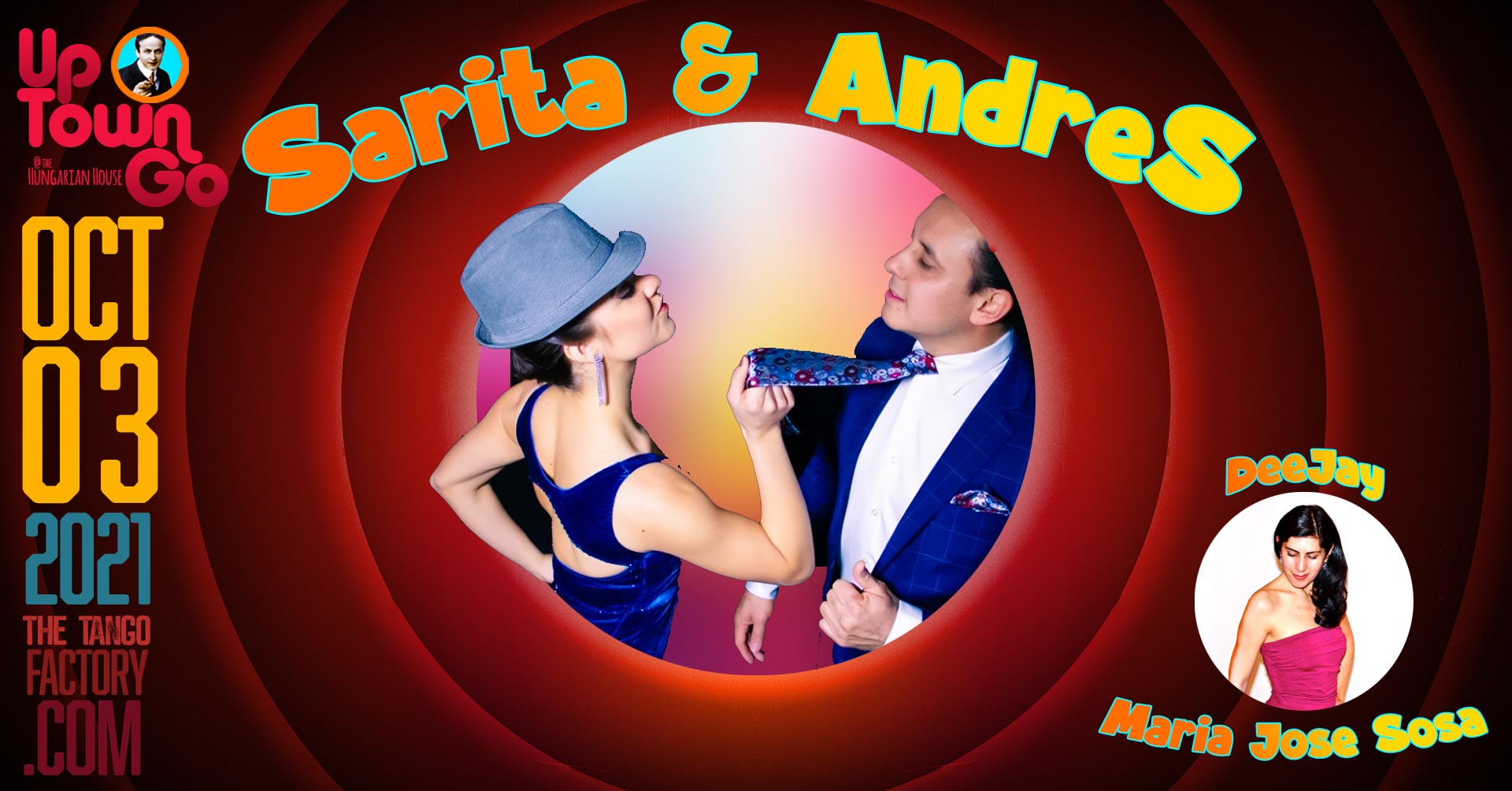 Sarita Apel & Andrés Bravo @ #UpTownGo