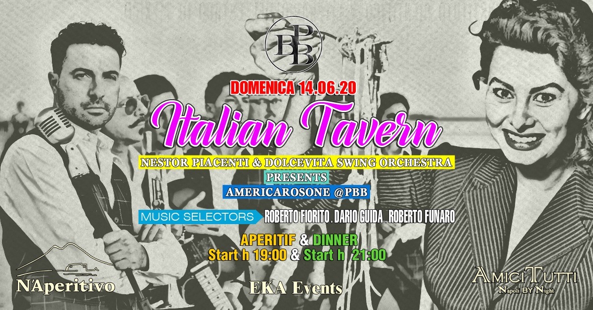 Domenica 14.06.2020 Italian Tavern Aperitif & Dinner at PBB