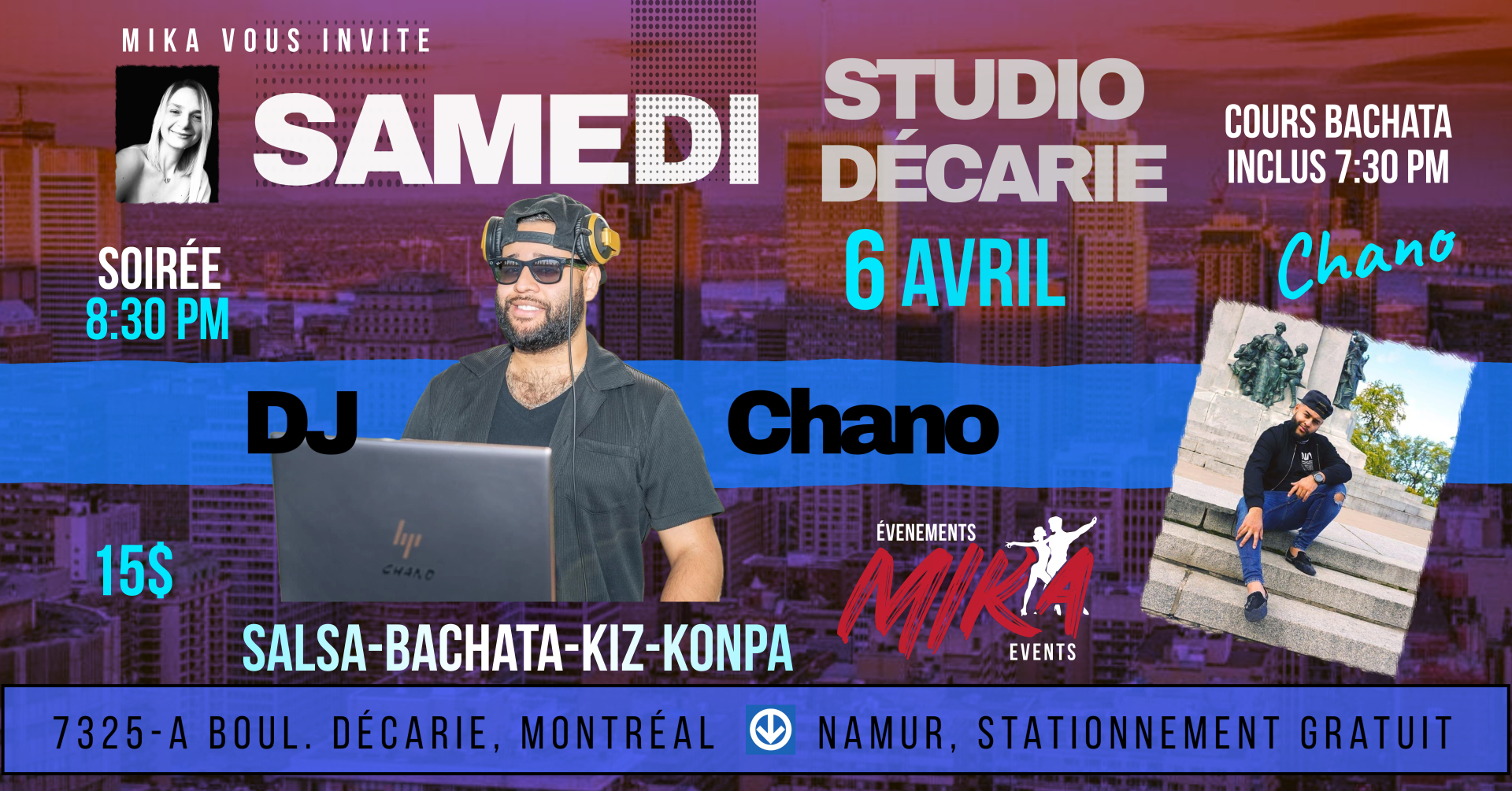 SAMEDI 6 avril, DJ CHANO Studio Décarie, 7:30pm cours Bachata