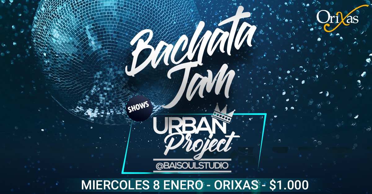 Bachata Jam 2020 - Volvemos!