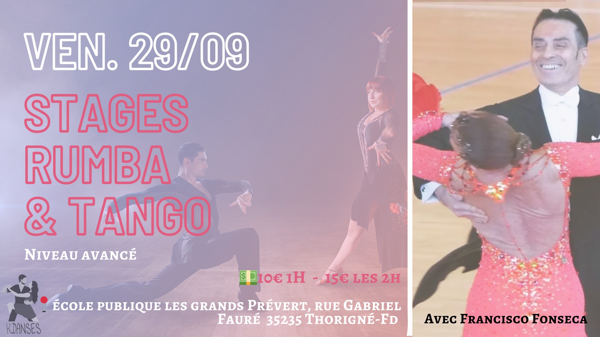 K’Danses & Francisco - STAGES AVANCÉ RUMBA & TANGO (sur résa) + pratique
