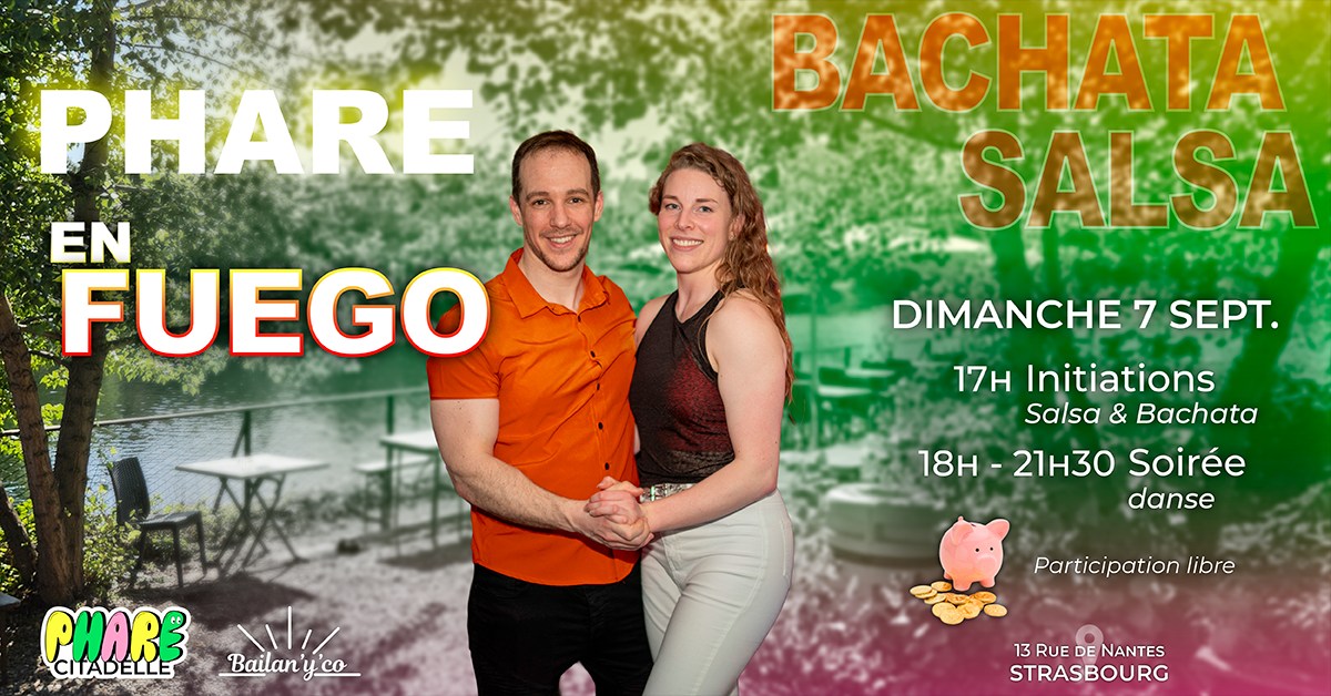 Phare en Fuego #2🔥💃🏻 Soirée danse Salsa & Bachata