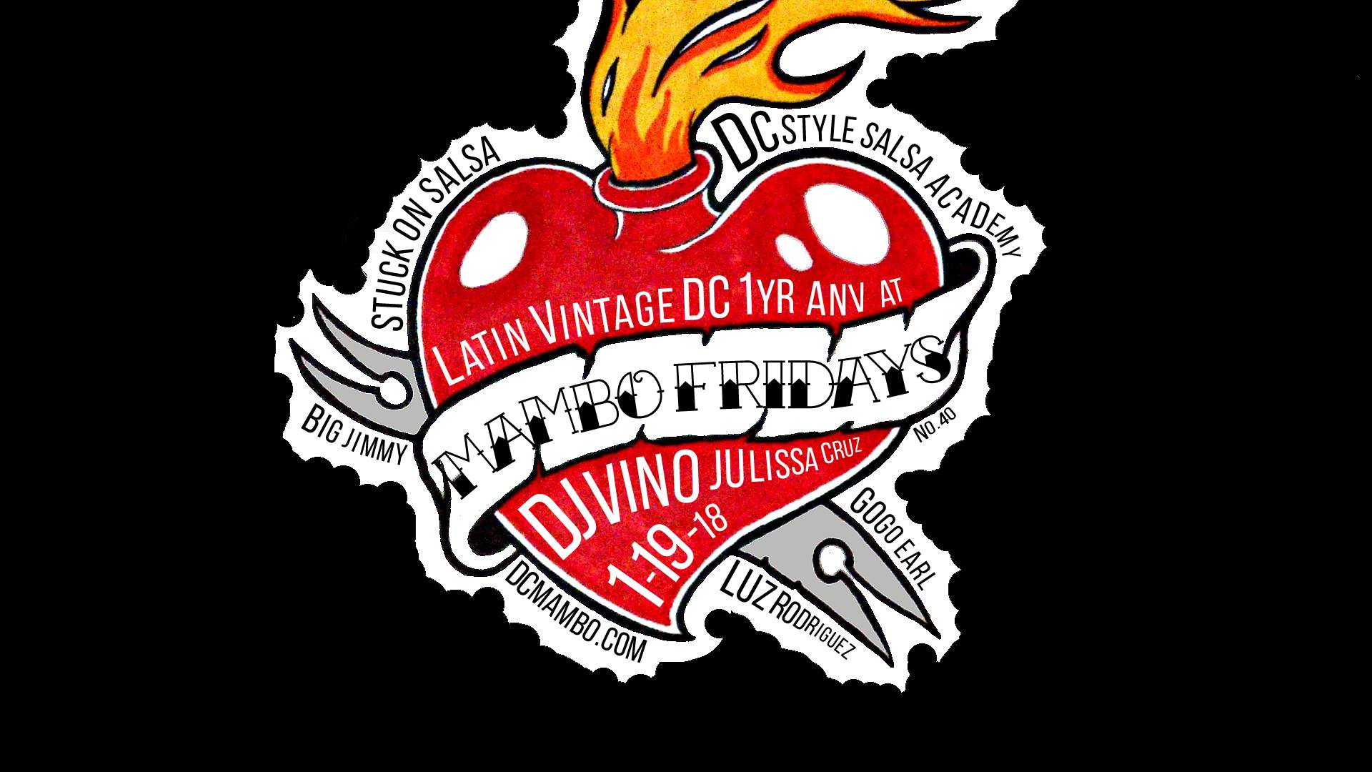 Mambo Fridays - Latin Vintage 1yr Anv - 1.19.18 Guestlist!