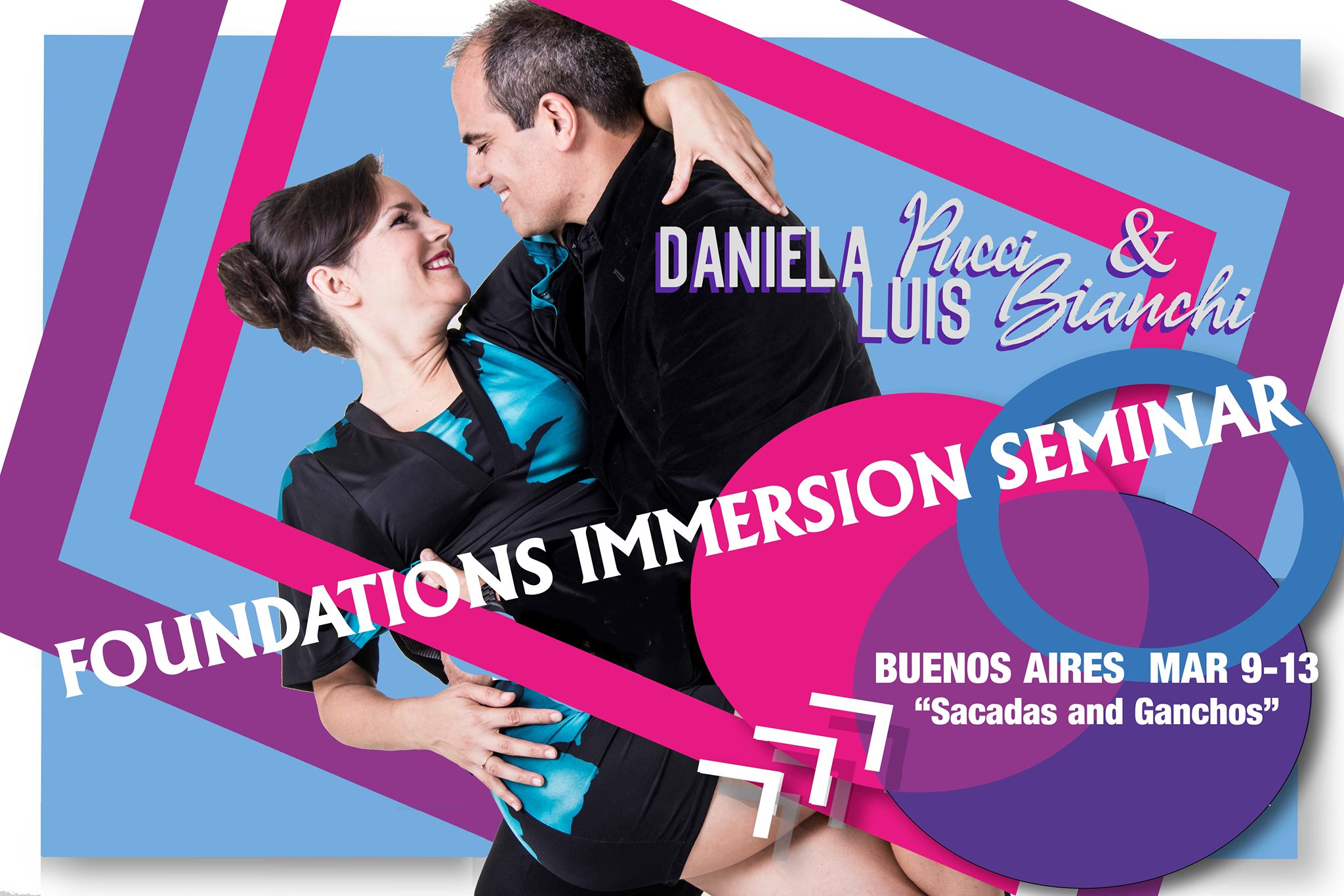 Sacadas and Ganchos: 20-Hour Seminar by Daniela & Luis