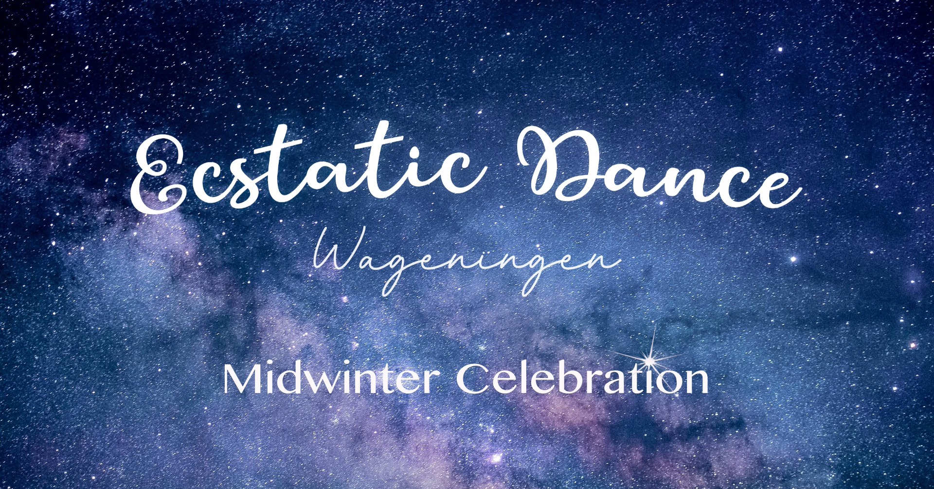 Ecstatic Dance Wageningen - Midwinter Celebration with DJ Maurice Spees & Sound Bath