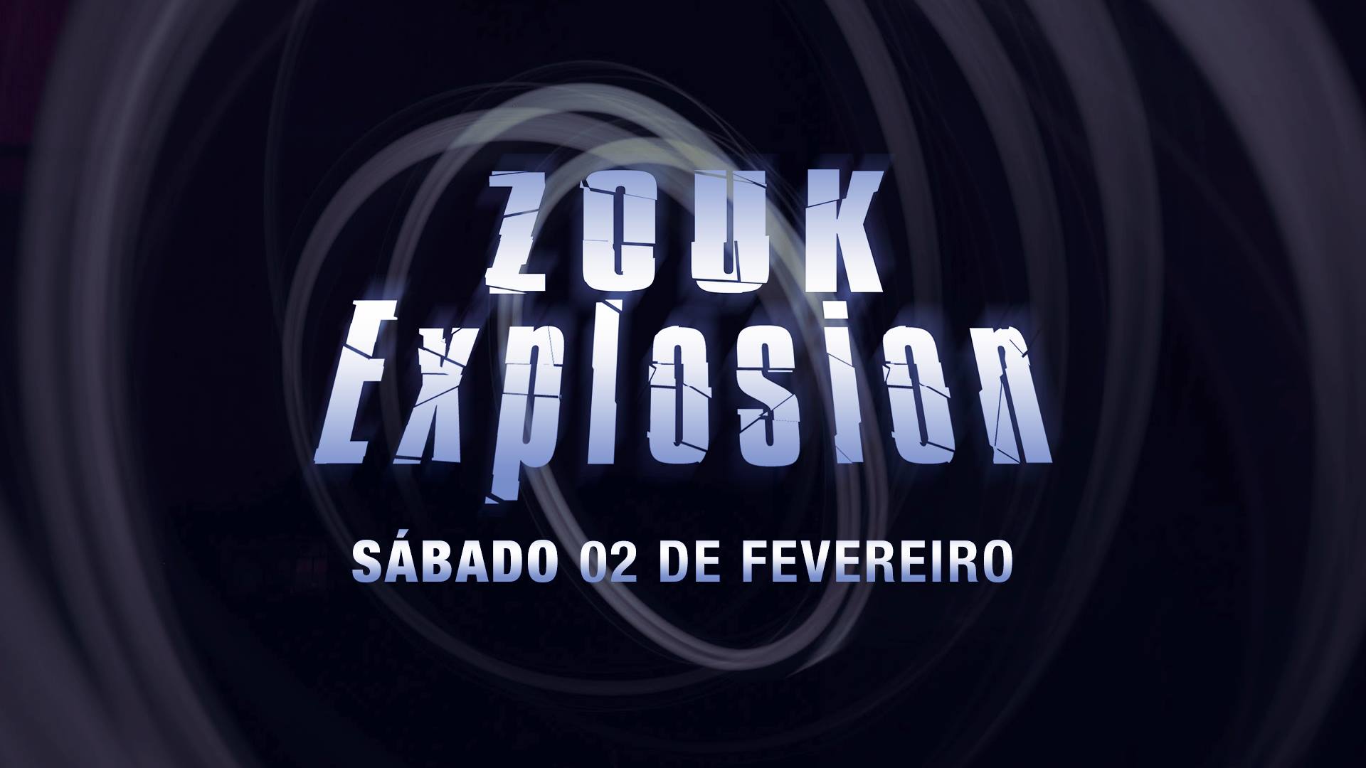 02 02 - Zouk Explosion de Fevereiro
