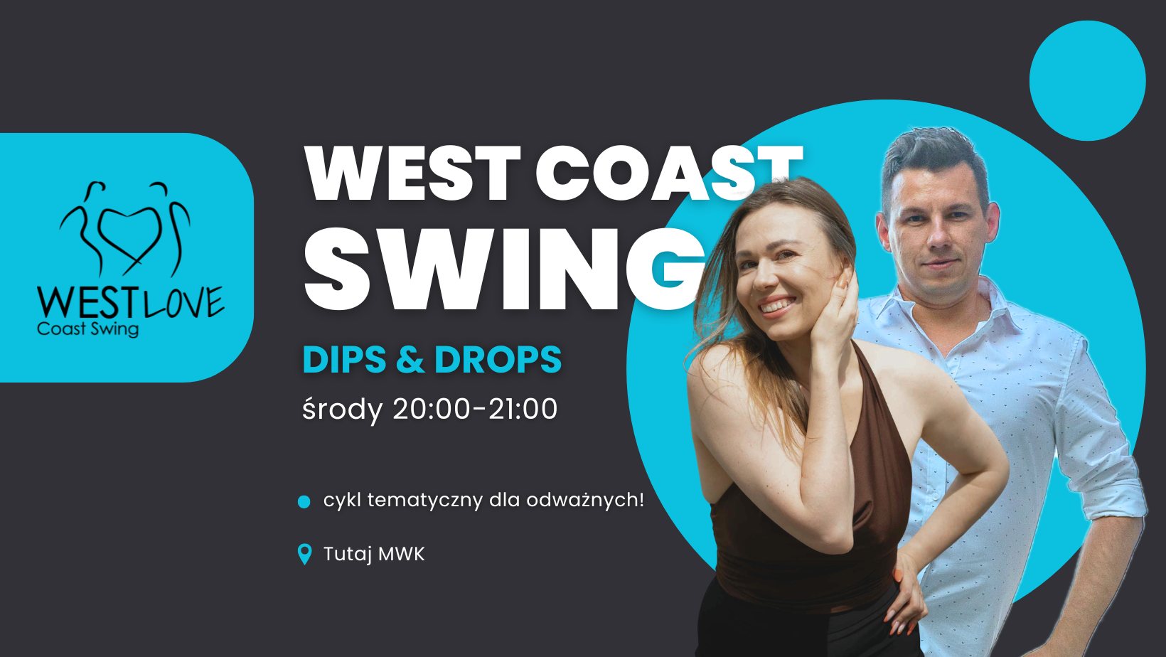 Dips & Drops z Olgą i Damianem - cykl tematyczny