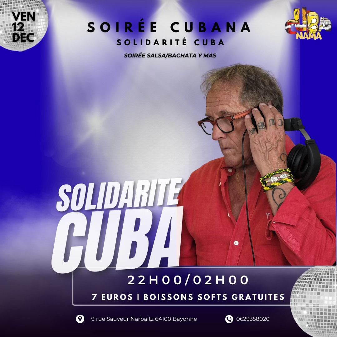 SOIRÉE CUBANA SOLIDARITÉ CUBA