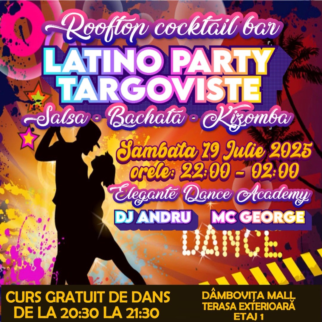 Latino Party - Dâmbovița Mall - Terasa Rooftop Coctail Bar - Salsa-Bachata-Kizomba