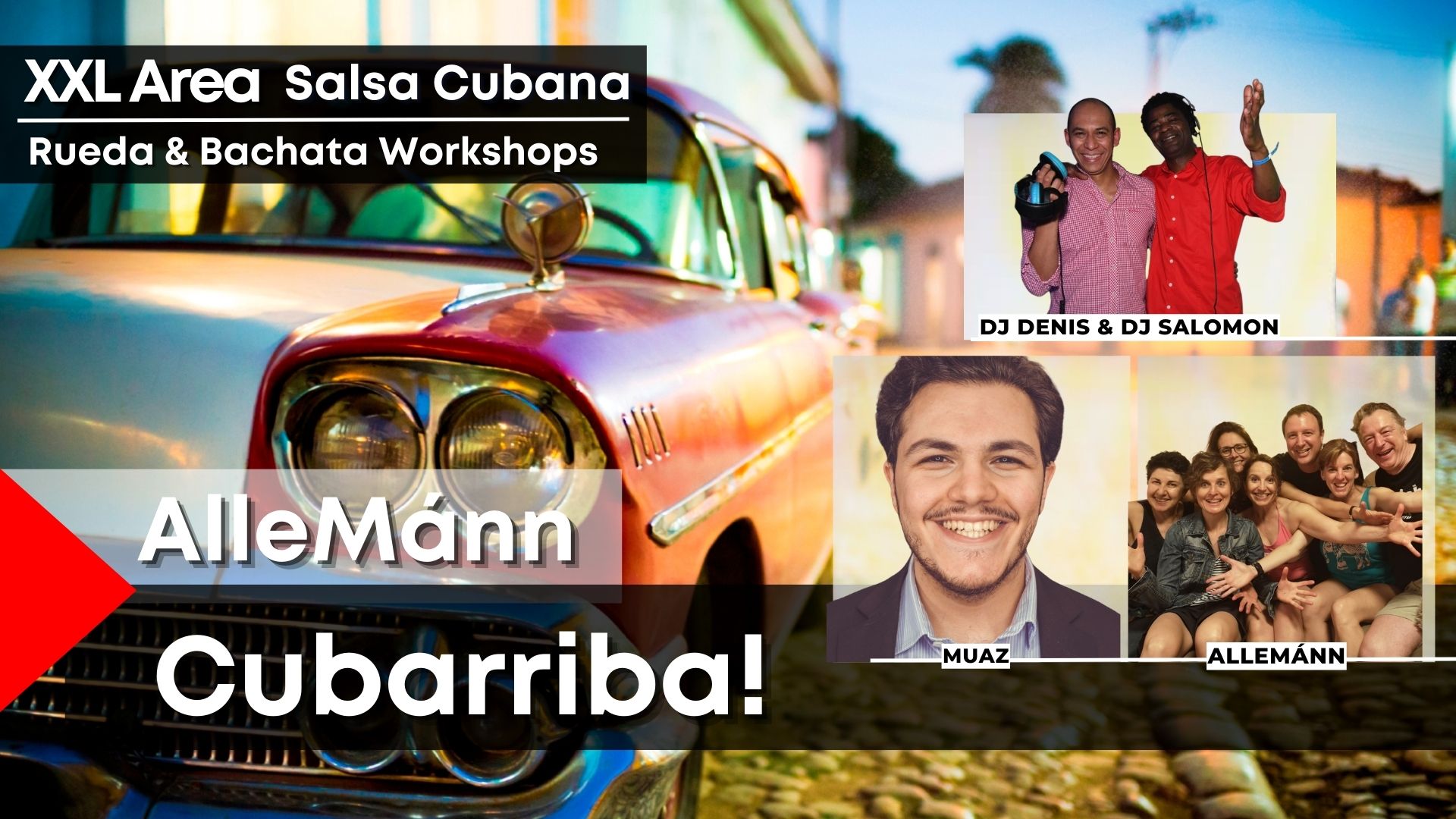 Cubarriba - Bachata & Rueda Workshops Salsa Bachata Party