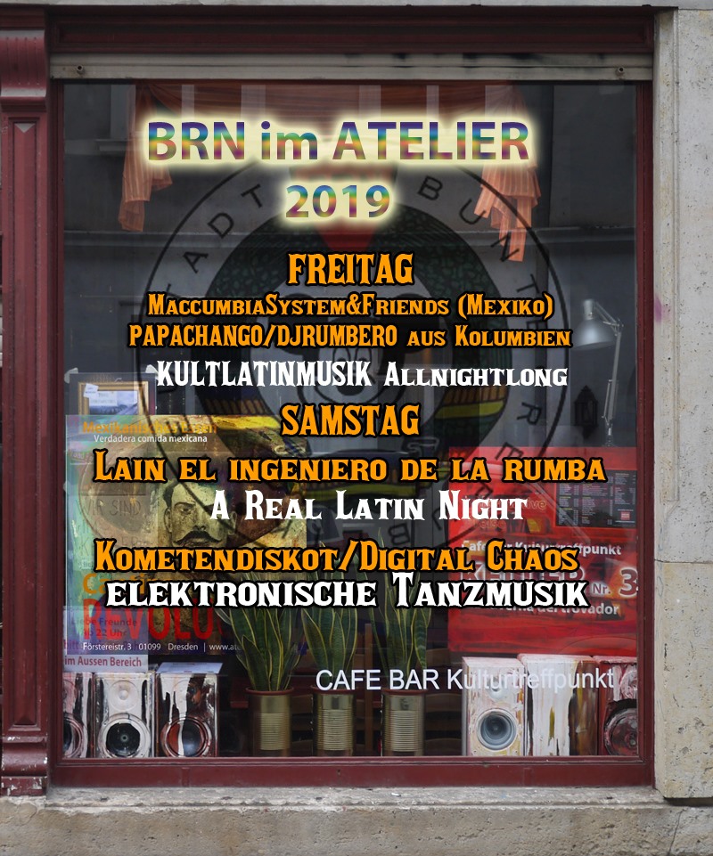 BRN im Atelier 2019 Freitag und Samstag