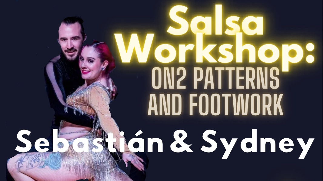 Salsa ON2 Workshop & SBK after party