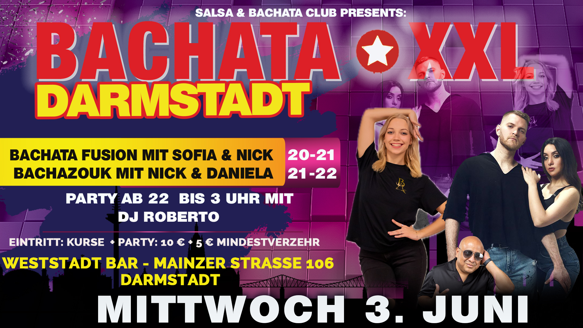 BACHATA XXL - DARMSTADT MITTWOCH 3. JUNI PARTY - SHOWS - STARS - DJ'S