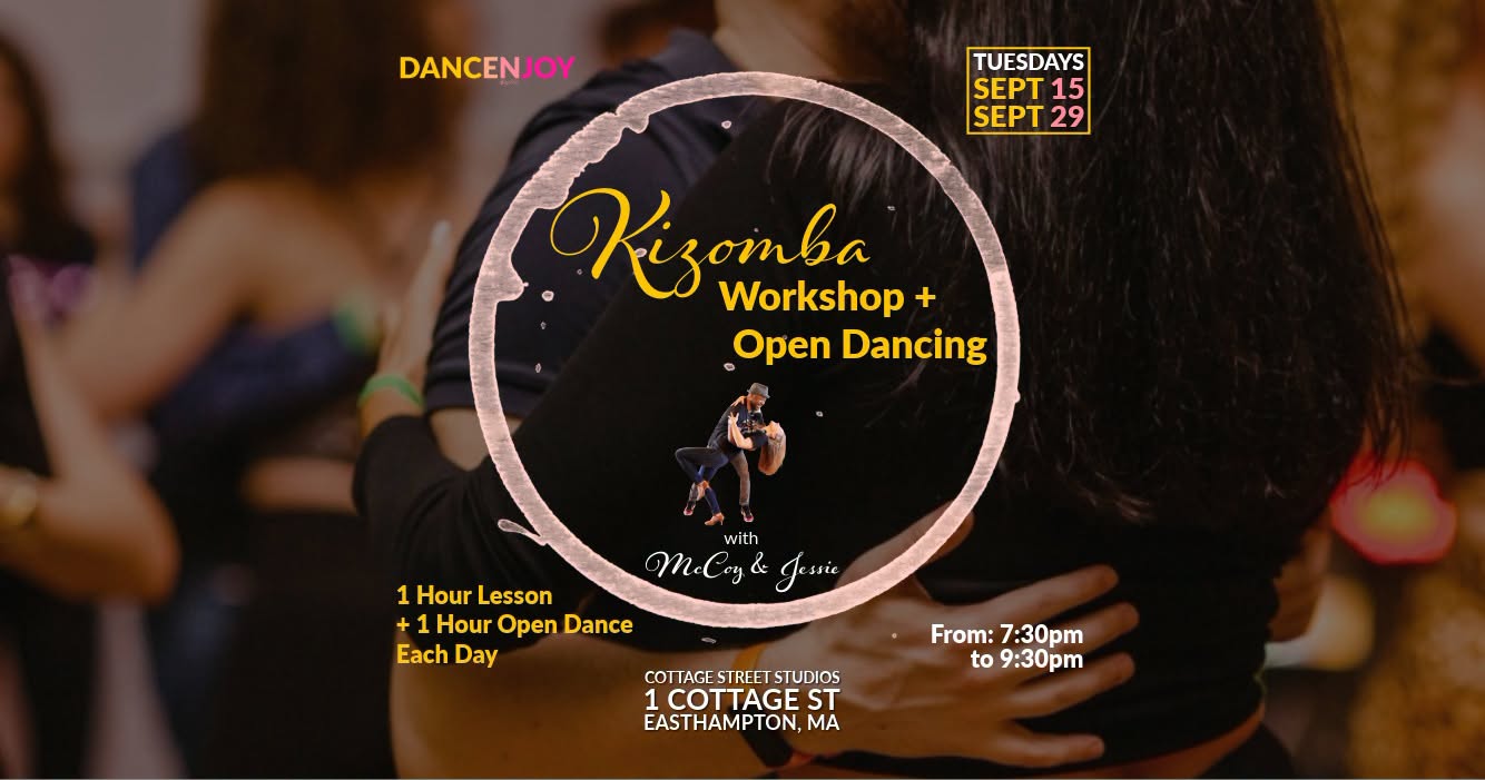 Kizomba Workshop + Open Dancing