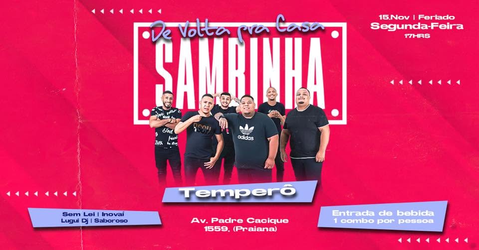 Sambinha de volta pra casa • 15.NOV.17HS • Praiana