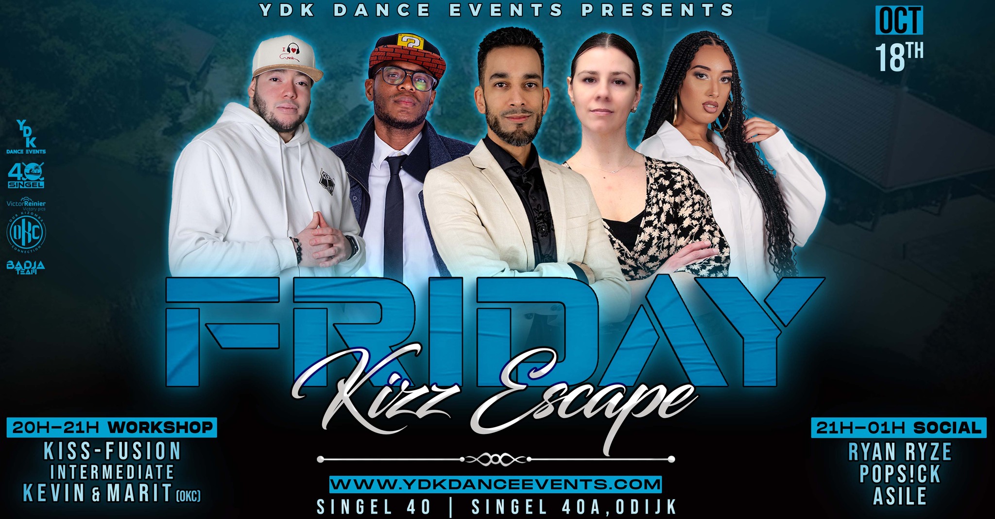 Friday Kizz Escape Workshop by Kevin & Marit Party with DJ Ryan Ryze, Pops!ck & Asile