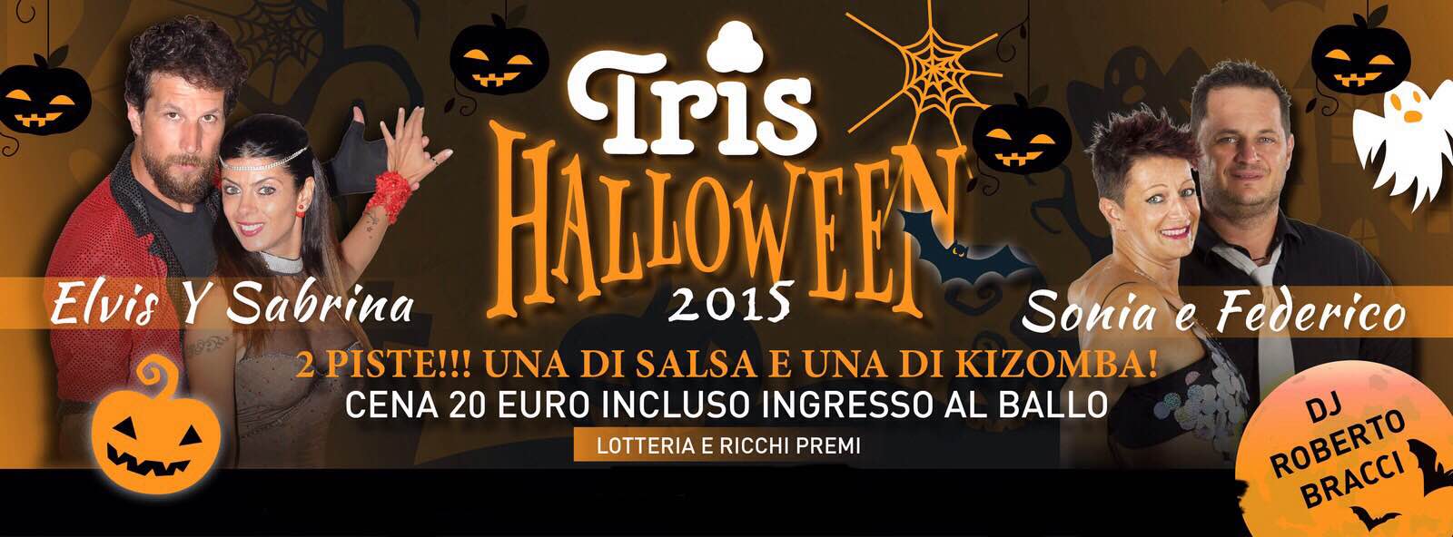 HALLOWEEN 2015 al TRIS!!! Con Elvis Sabrina Sonia Federico!