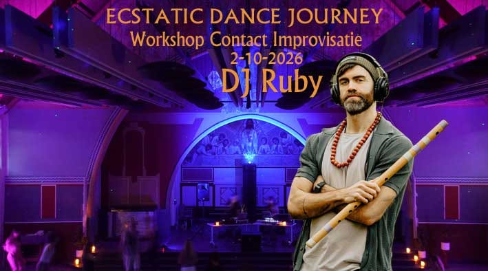 ECSTATIC DANCE JOURNEY met CONTACT IMPRO + DJ RUBY