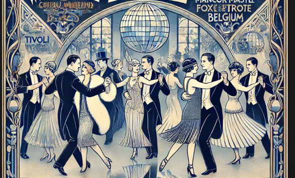 Dansen als een edelman - The Roaring Twenties ∞ Les Années Folles (1920-1929)