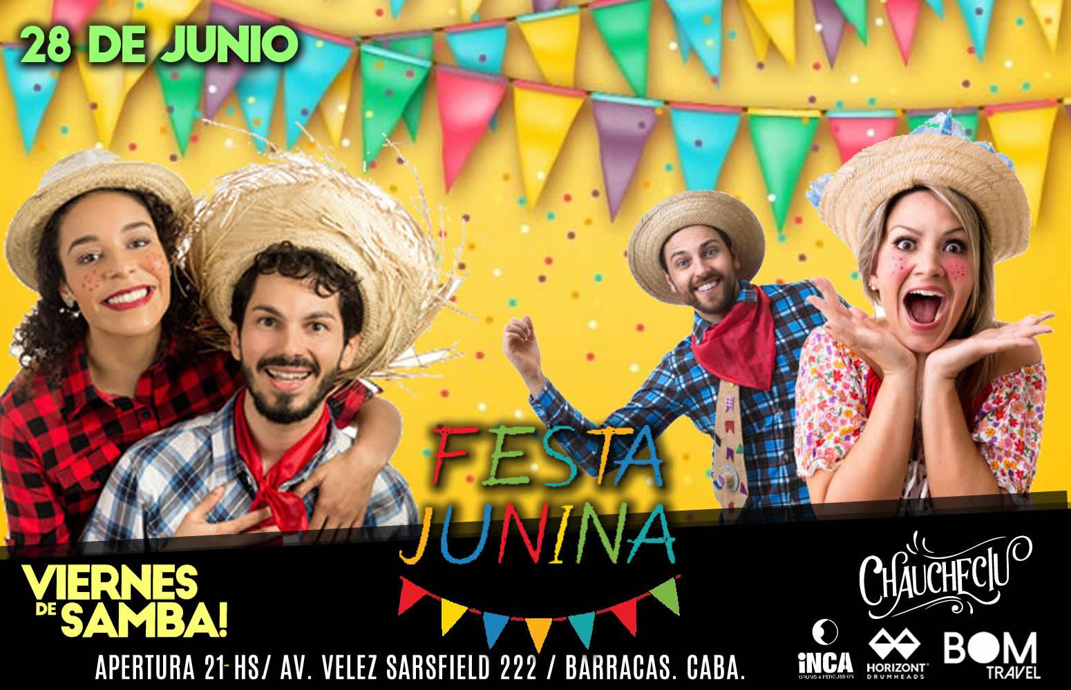 Viernes de Samba! Festa Junina