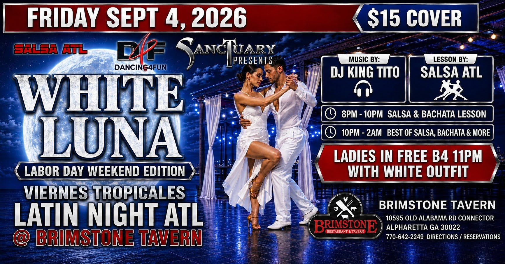 White Luna Labor Day Weekend Latin Night ATL @ Brimstone Tavern