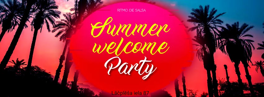 Summer welcome Party