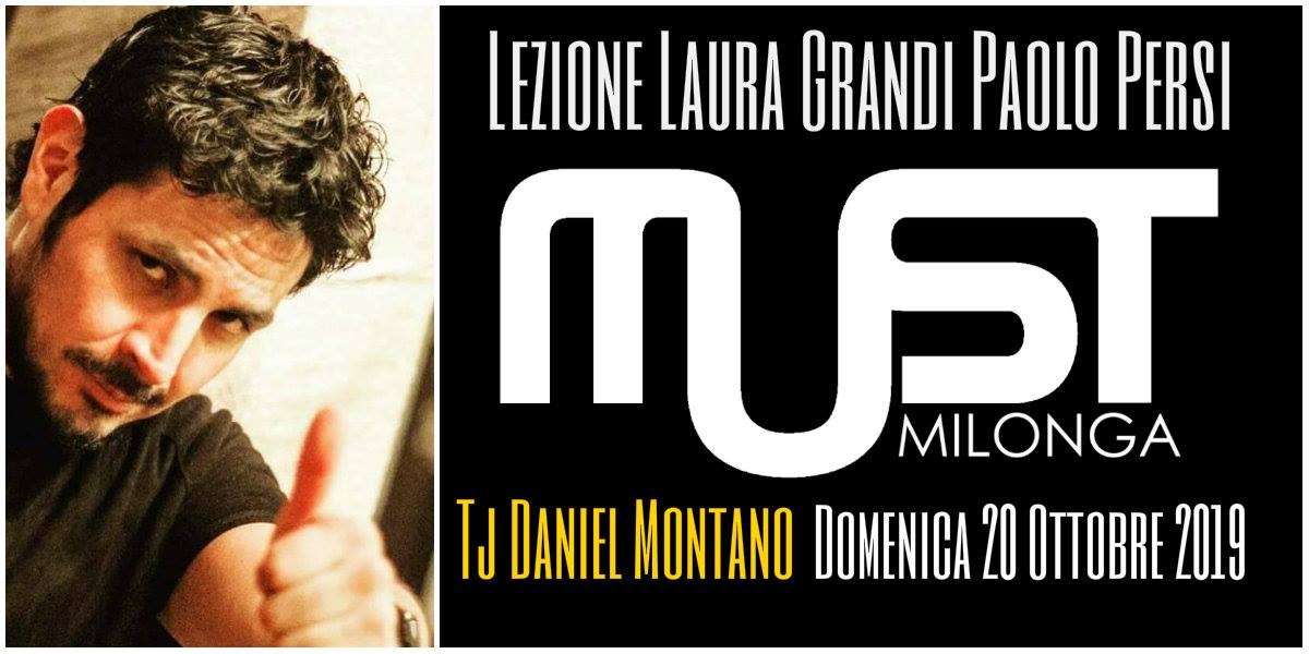 MUST Milonga Tj Daniel Montano - Domenica 20 Ottobre 2019