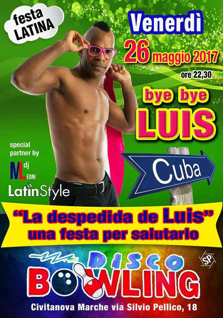 La despedida de Luis" una festa per salutarlo!