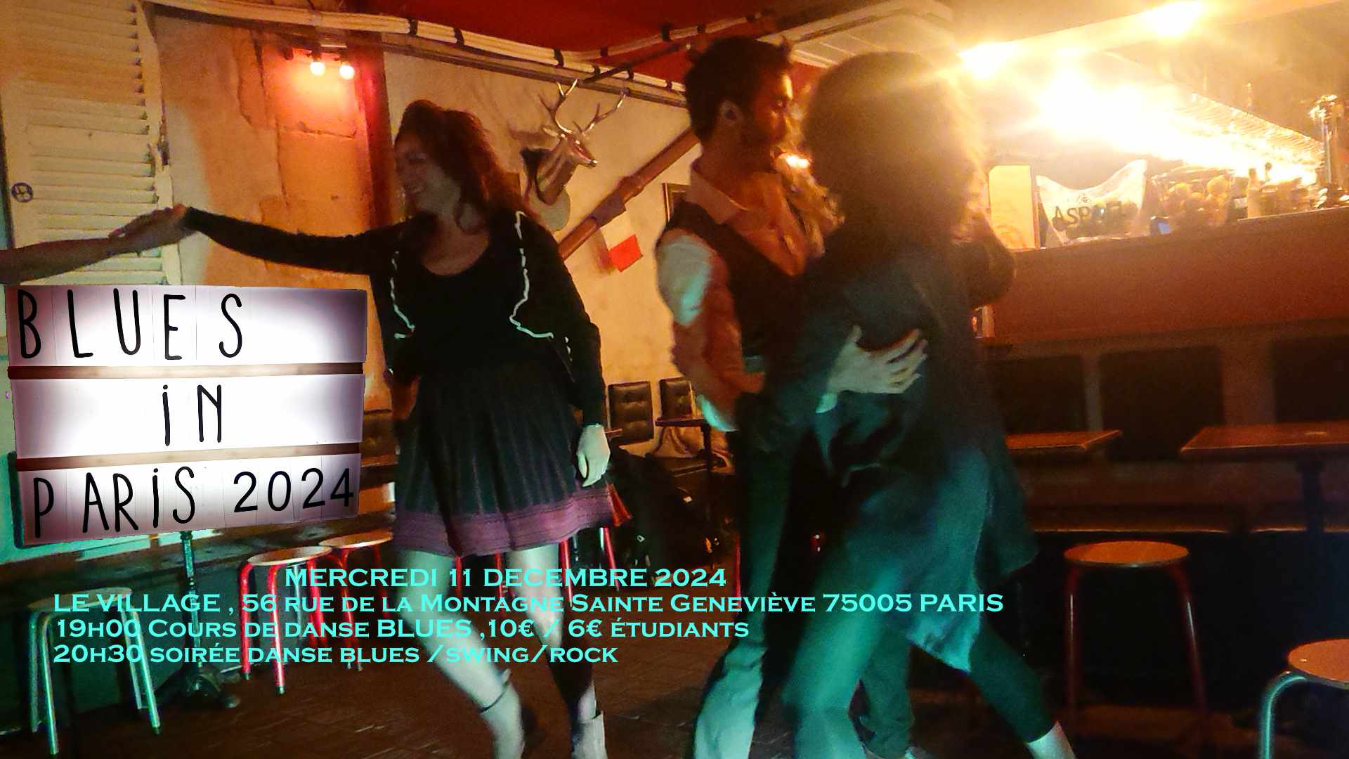 BLUES IN PARIS au VILLAGE , Dernière de 2024