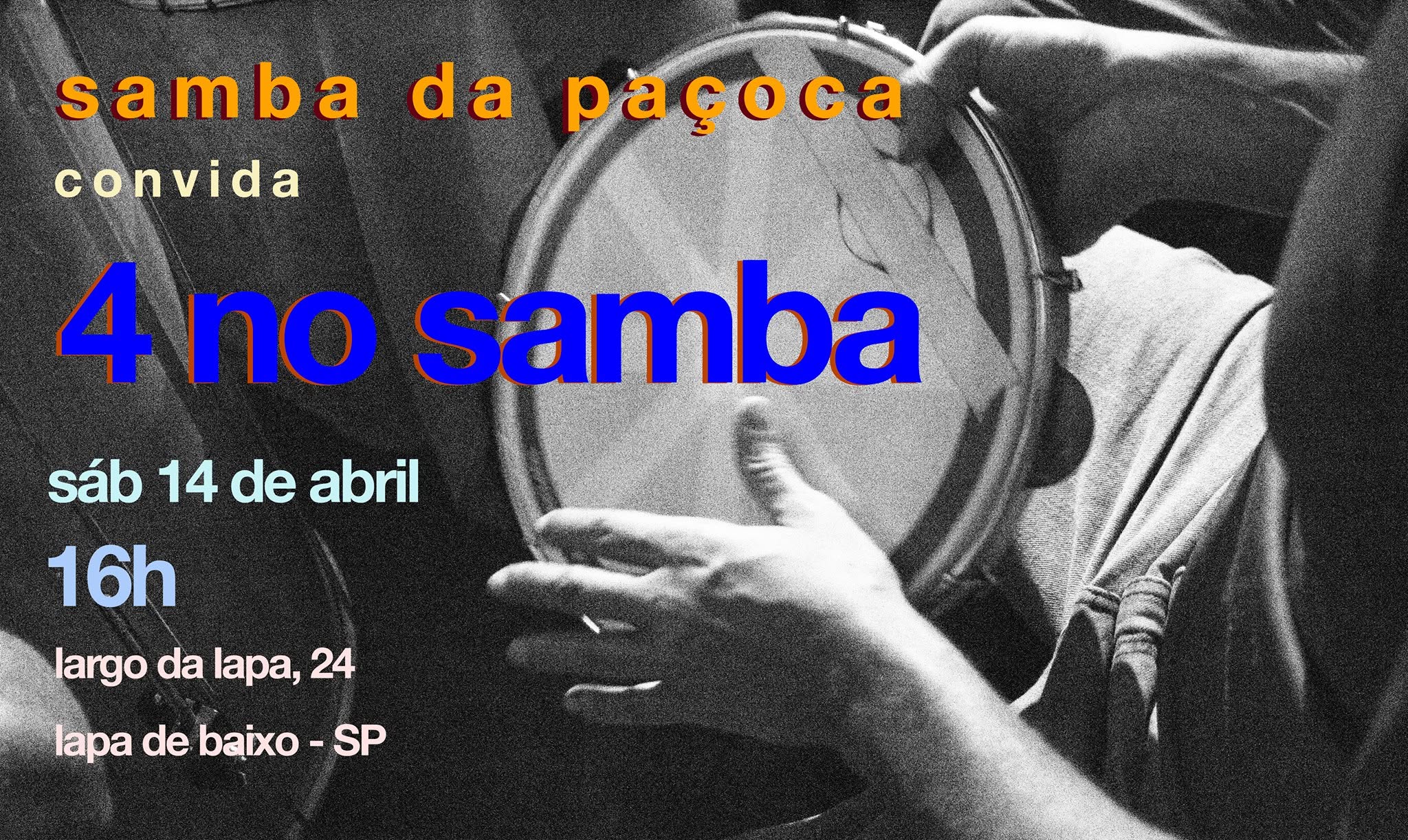 Samba da Paçoca convida 4 no Samba _14 de Abril