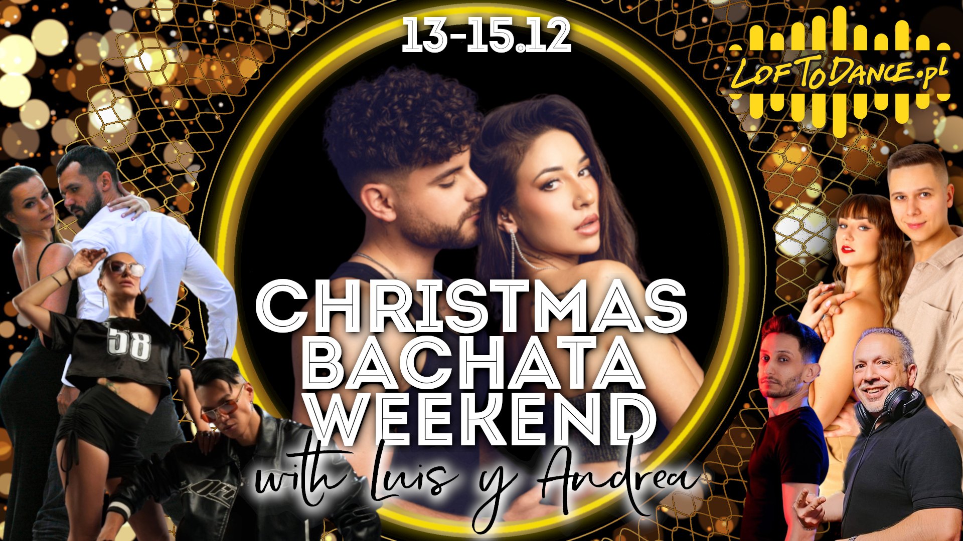 Christmas Bachata Weekend with Luis y Andrea